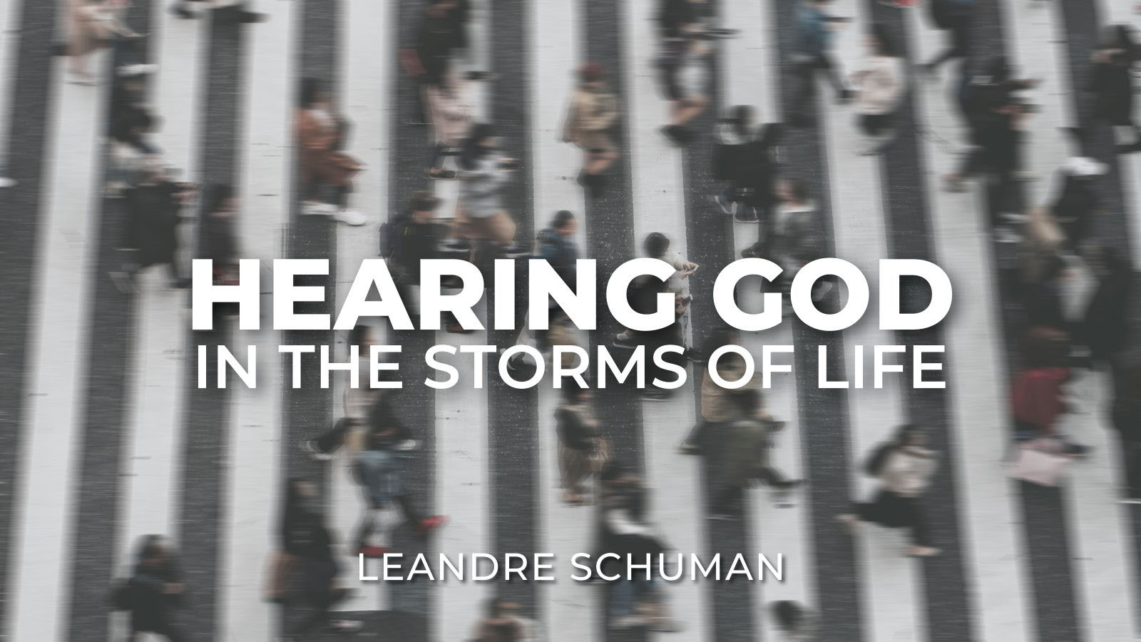 Hearing God In the Storm